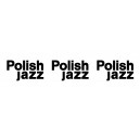 PN-wsuwka dla FS "Polish Jazz"