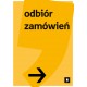 IA4-info pion A4 "Odbiór zamówień w prawo" przecinek