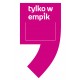 ZC-zawieszka na cenówkę "Tylko w empik"