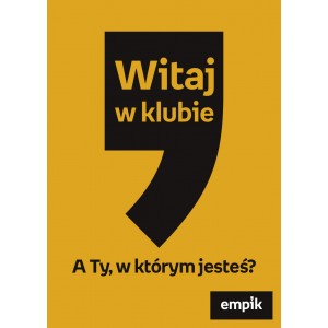 POWZ-plakaty B1, jednostronne "Witaj w klubie"