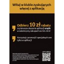 OR-infa pion A4 "Odbierz 10 zł rabatu za pierwsze okazanie aplikacji" 