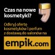 ECN-wobblery "Czas na nowe kosmetyki?"